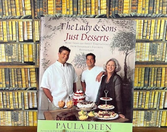 The Lady and Sons - Just Desserts by Paula Deen (Hardcover, 2006), Paula Deen Cookbook