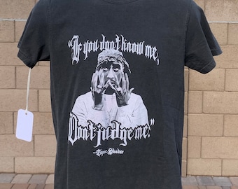 Tupac "Don't Judge Me" Rap Tee / Comfort Colors