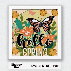 Bonjour printemps 3D boîte papier découpé Shadow Box Svg, printemps floral ombre boîte Svg Cricut fichier coupe Cricut, Bonjour printemps svg, svg papillon