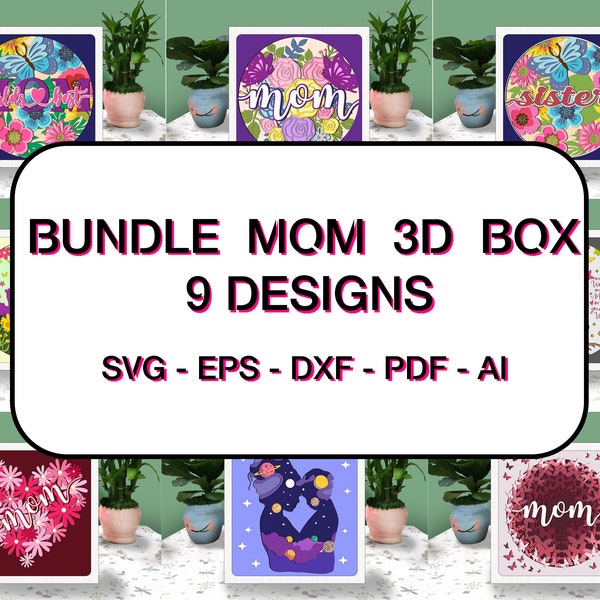 Mother's Day 3D Box Paper Cut Bundle Svg, Mother's Day Shadow Box Svg Cricut File Cutting Cricut, Gift for Mom, Mother Day gift, Love Mom Mother's Day 3D Box Paper Cut Bundle Svg, Mother's Day Shadow Box Svg Cricut File Cutting Cricut, Gift for Mom, Mother Day gift, Love Mom