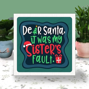 Beste kerstman 3D-doos papier gesneden, het was de schuld van mijn zus Light Box Svg, Christmas Shadow Box, Svg voor Cricut-bestand Merry Christmas Card Stock Svg