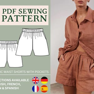 May include: PDF sewing pattern for elastic waist shorts with pockets. The pattern includes instructions in English, French, German, and Spanish. The image shows a pair of brown shorts with a drawstring waist.