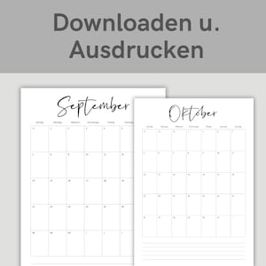 May include: Two printable calendar pages, one for September and one for October, with a minimalist design. The calendars are in black and white, with the month names in a handwritten font. The top of the image has the text "Downloaden u. Ausdrucken".