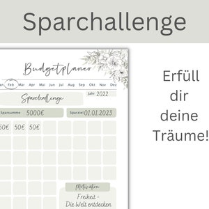 May include: A printable budget planner with a floral design. The planner includes a savings challenge with a goal of 5000 euros and a savings target date of January 1, 2023. The planner includes a calendar with months from January to December and a section for motivation.