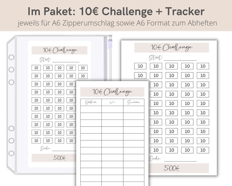 May include: Two printable pages for a 10 Euro challenge tracker. The first page has a grid of 50 squares, each labeled with "10". The second page has a table with columns for date, plus or minus, and sum. Both pages have the text "10 Euro Challenge" and "Start" and "End" labels. The first page has a total of 500 Euro at the bottom.