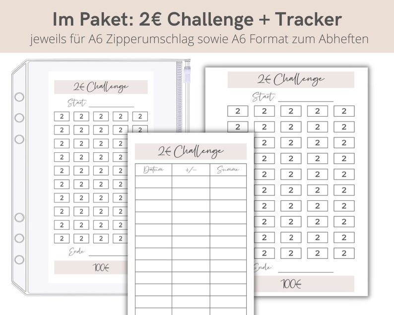 May include: Two printable sheets for a 2 Euro challenge. The first sheet has a grid of 50 squares, each with the number 2 printed inside. The second sheet has a table with columns for date, plus or minus, and sum. Both sheets have the text "2 Euro Challenge" and "100 Euro" at the bottom.