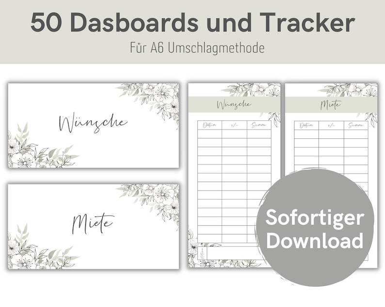 May include: A set of printable A6 envelope method dashboards with floral designs. The dashboards are labelled "Wishes" and "Rent" with a grid for tracking expenses. The text "50 Dashboards and Tracker" and "For A6 Envelope Method" is at the top of the image. The text "Immediate Download" is in a circle at the bottom of the image.