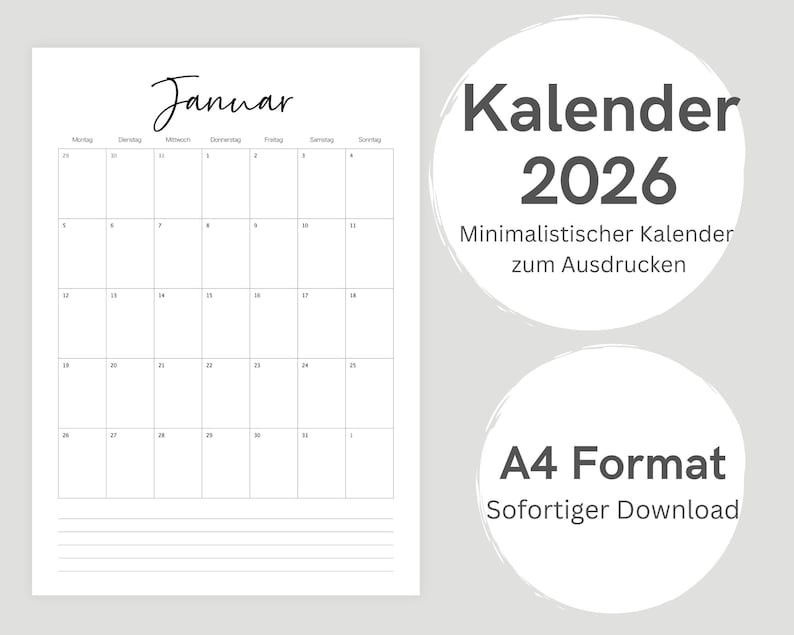 May include: A minimalist white calendar page for January 2026, with a grid layout and the days of the week across the top. The word "Januar" is written in cursive. Two circular graphics display "Kalender 2026" and "A4 Format".