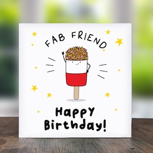 Fab Friend Happy Birthday: Friend Birthday Card, Funny Birthday Card For Friend, Funny Birthday Card For Bestie.