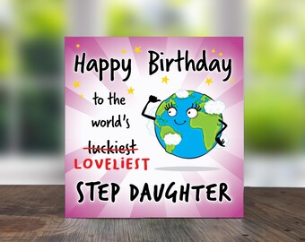 Divertida tarjeta de cumpleaños para hijastra: La más hermosa del mundo