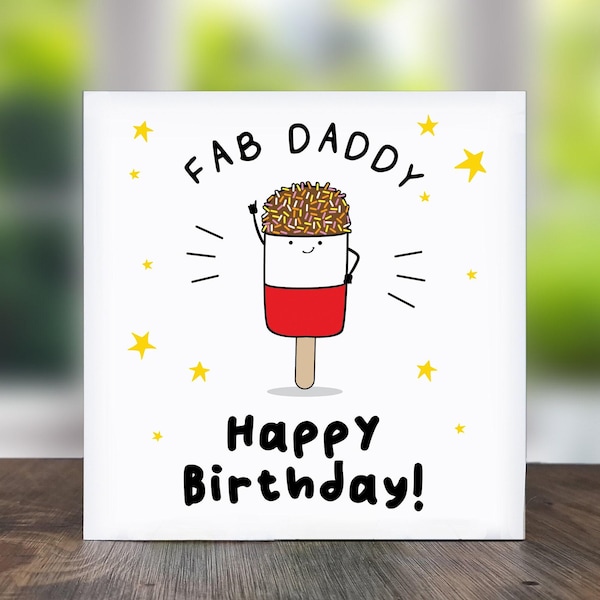 Funny Daddy Birthday Card: Fab Daddy Popsicle Design