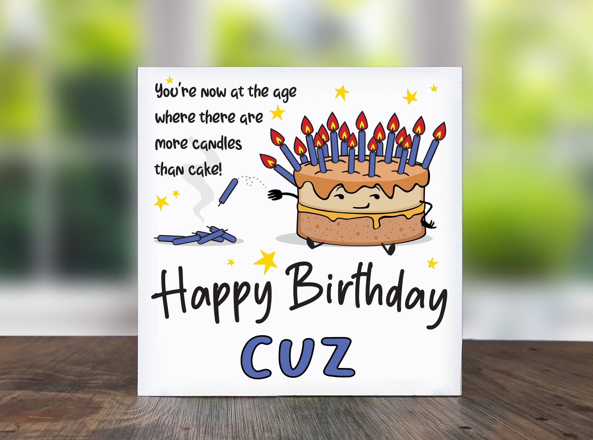 Funny Birthday Card for Cousin: Candles vs Cake