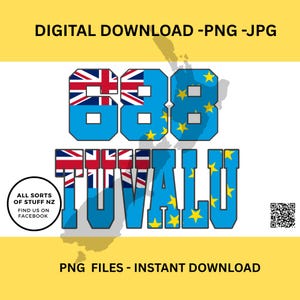 Könnte beinhalten: Digitaler Download-Grafik mit den Wörtern "688" und "TUVALU" in blauer Schrift, die Elemente der britischen und tuvalischen Flagge enthält. Der Text "DIGITAL DOWNLOAD -PNG-JPG" und "PNG FILES - INSTANT DOWNLOAD" ist enthalten.