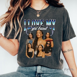 I Love My Girlfriend Shirt, Custom Photo Christmas Gift, I Love My Girlfriend Custom Picture Bootleg Tee, Vintage 90s Bootleg Shirt, P034