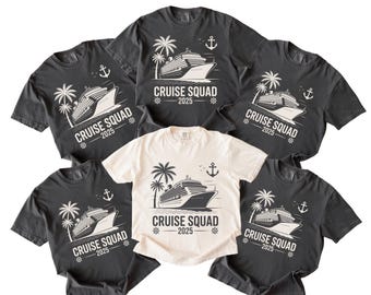 Comfort Colors Cruise Squad 2025 Shirt, Birthday Party Gift, Custom Cruise Birthday Crew, Birthday Trip Shirt, Family Matching Birthday P199