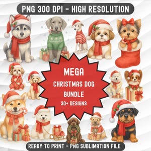Puede incluir: Ilustraciones en acuarela de varias razas de perros vestidos con atuendos navideños. Los perros llevan gorros de Papá Noel, bufandas y suéteres, rodeados de regalos. El texto dice "MEGA CHRISTMAS DOG BUNDLE 30+ DESIGNS".