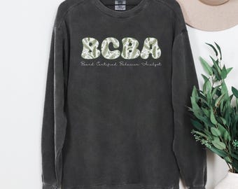 Comfort Colors® Floral BCBA Therapy Shirt, BCBA Shirt, Board Certified Behavior Analyst Tee, BCBA Graduation Gift, Therapist Shirts, Q084
