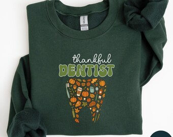 Thankful Dentist Sweatshirt, Fall Tooth Pumpkin Design, Dental Hygienist Shirt, Thanksgiving Dental Assistant Sweater, M125