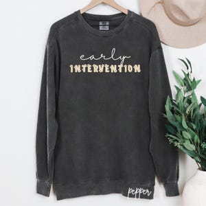 Daisy Early Intervention Shirt, Intervention Teacher Shirt, Floral Interventionist Tshirt, Intervention Therapist Shirt, Special Ed Tee Q094