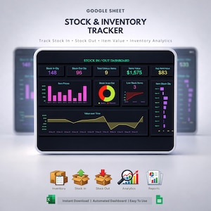 May include: A digital inventory tracker on a tablet, displaying data visualizations and charts. The screen shows stock levels, item values, and analytics. Text includes "Stock & Inventory Tracker" and "Instant Download | Automated Dashboard | Easy To Use."