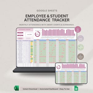 Puede incluir: Una pantalla digital de un rastreador de asistencia de empleados y estudiantes en Google Sheets. La pantalla muestra una hoja de cálculo con datos de asistencia, gráficos y resúmenes. El texto dice "Employee & Student Attendance Tracker" y "Monthly Attendance with Smart Charts & Summaries."