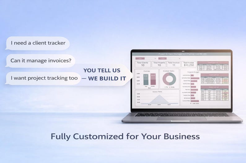 K&ouml;nnte beinhalten: Ein Laptop zeigt ein Business-Dashboard mit Diagrammen und Daten. Sprechblasen fragen nach einem Kunden-Tracker, Rechnungsverwaltung und Projektverfolgung. Der Text lautet "YOU TELL US - WE BUILD IT" und "Fully Customized for Your Business."