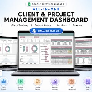 May include: A digital dashboard on three laptops displays client and project management data. The dashboard includes client tracking, project status, invoices, and revenue information. The text on the screen reads "ALL-IN-ONE CLIENT & PROJECT MANAGEMENT DASHBOARD".