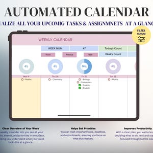 Puede incluir: Una tableta digital que muestra una interfaz de calendario semanal. La pantalla muestra las asignaciones de tareas y el progreso con indicadores de progreso circulares. El texto en la parte superior dice "AUTOMATED CALENDAR" y "VISUALIZE ALL YOUR UPCOMING TASKS & ASSIGNMENTS AT A GLANCE."