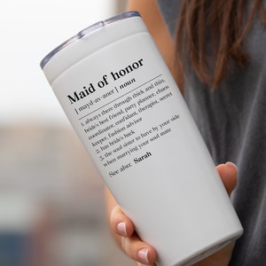 Personalized Maid of Honor Tumbler, Maid of Honor Proposal Gift, Maid