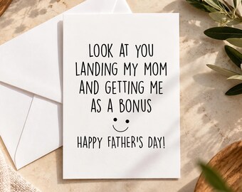Stepdad Fathers Day Card, Funny Step Dad Happy Father’s Day Gift, Look at You Stepfather Gift From Bonus Son, Bonus Dad Card