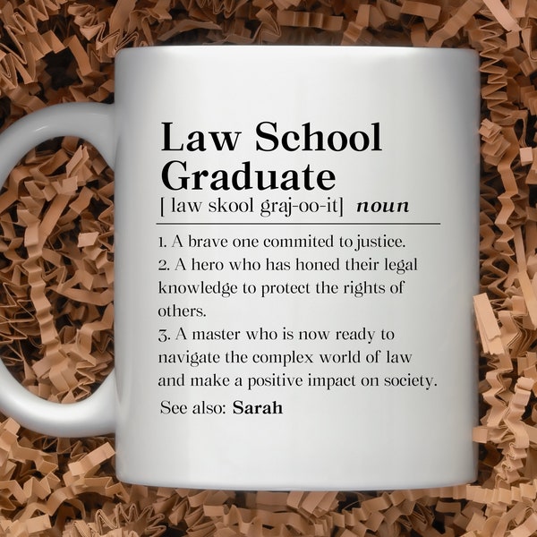 Personalized Law School Graduation Mug, Custom Law School Graduate Gift, Law Grad Coffee Mug, New Lawyer Cup, Law Grad Gift, Law Grad Cup