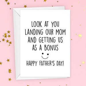Stepdad Fathers Day Card, Funny Step Dad Happy Father’s Day Gift, Look at You Stepfather Gift From Bonus Son, Bonus Dad Card