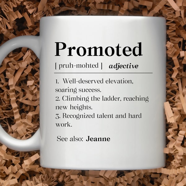 Personalized Promotion Congrats Mug, Custom Promoted Coworker Gift, Promotion Congratulations Coffee Mug, Custom Promoted Coworker Gift