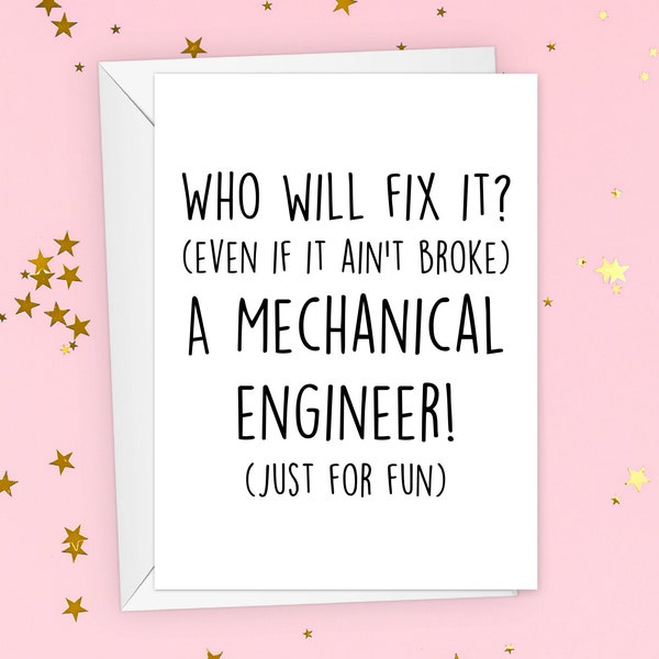 Mechanical Engineer Birthday Funny Card, Mechanical Engineering Graduate Gift, Mechanical Engineer Graduation Greeting Card