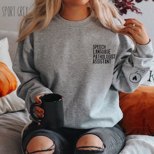 Personalized SLPA Sweatshirt, Custom Name SLPA Gift, Speech Sweatshirt, SLPA Shirt, Speech Sweater, Speech Assistant Crewneck, Slpa Pullover