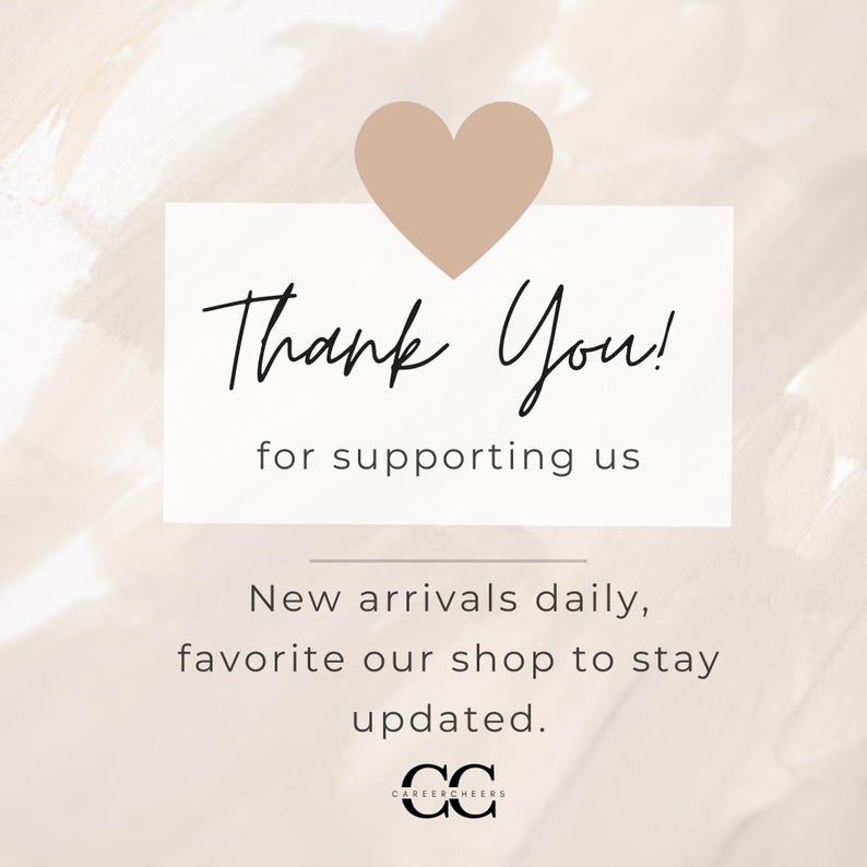May include: A beige background with a heart and text that reads "Thank You! for supporting us." Additional text says "New arrivals daily, favorite our shop to stay updated." The logo for CAREERCHEERS is at the bottom.