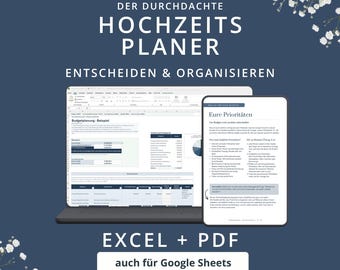 Puede incluir: Un planificador de bodas digital mostrado en la pantalla de una computadora portátil y una tableta, con hojas de cálculo de presupuesto y listas de prioridades. El texto dice DER DURCHDACHTE HOCHZEITS PLANER, EXCEL + PDF, auch für Google Sheets.