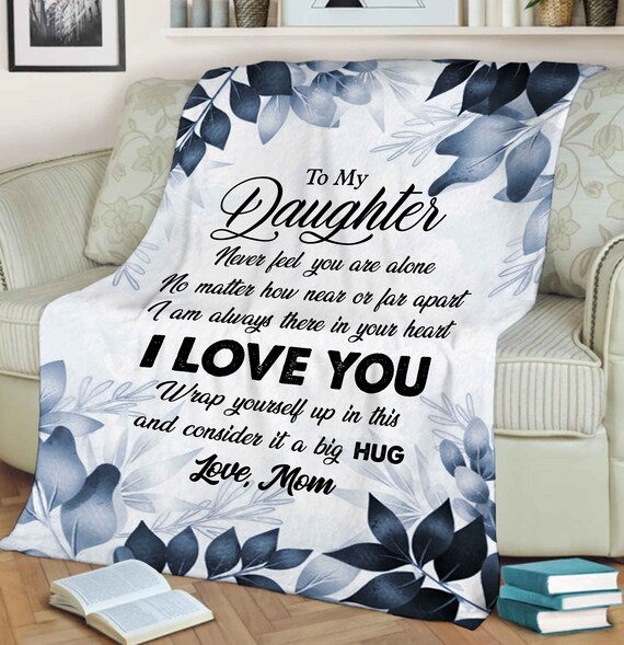 To My Daughter I Love You Blanket for Daughter Blanket for to My Daughter From Dad Gift for Daughter s Birthday Christmas Personalized Gift Etsy