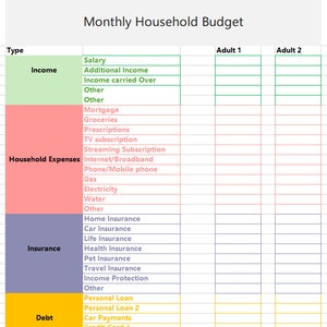 May include: A printable monthly household budget spreadsheet with categories for income, household expenses, insurance, and debt. The spreadsheet includes columns for Adult 1 and Adult 2.