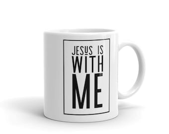 Christian Coffee Mug: Faith Scripture Encouraging Jesus Ceramic Tea Cup