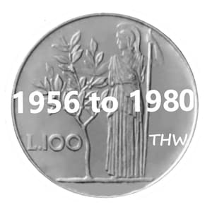 100 リラ イタリア - L.100 イタリア コイン - 1956 ～ 1980 - 年と数量を選択