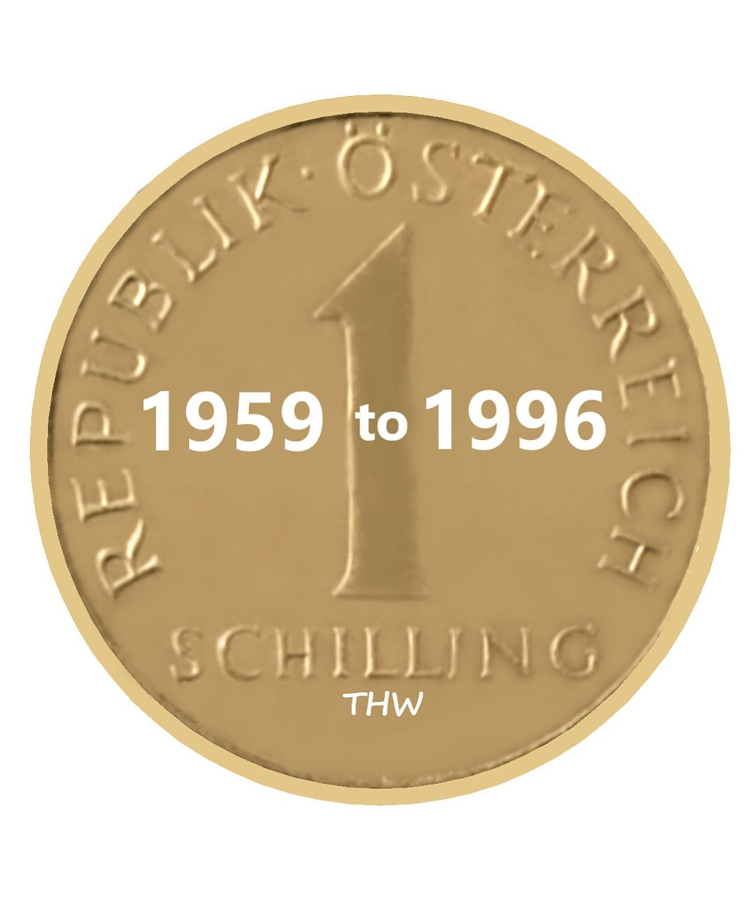 オーストリア 旧紙幣 ＆ 旧硬貨 オーストリア 1 シリング - 1959 ～ 1996 - 良好な状態 - 年を