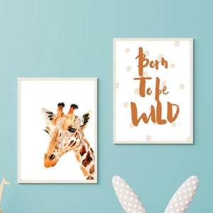 Born to be Wild Nursery Print I Nursery Decor I Wild Animals Wall Decor I Printable Wall Art I Giraffe Print