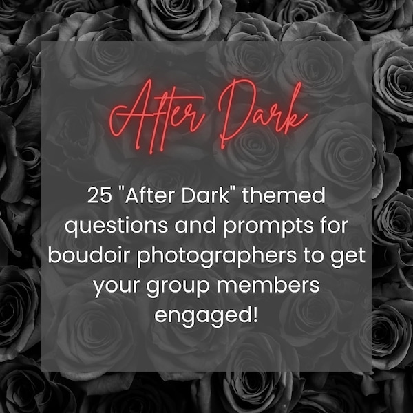 Set 1 - Black Rose 25 After Dark Social Media Content Graphics | Posts for Boudoir + Pure Romance FB groups | Engaging Questions + Prompts