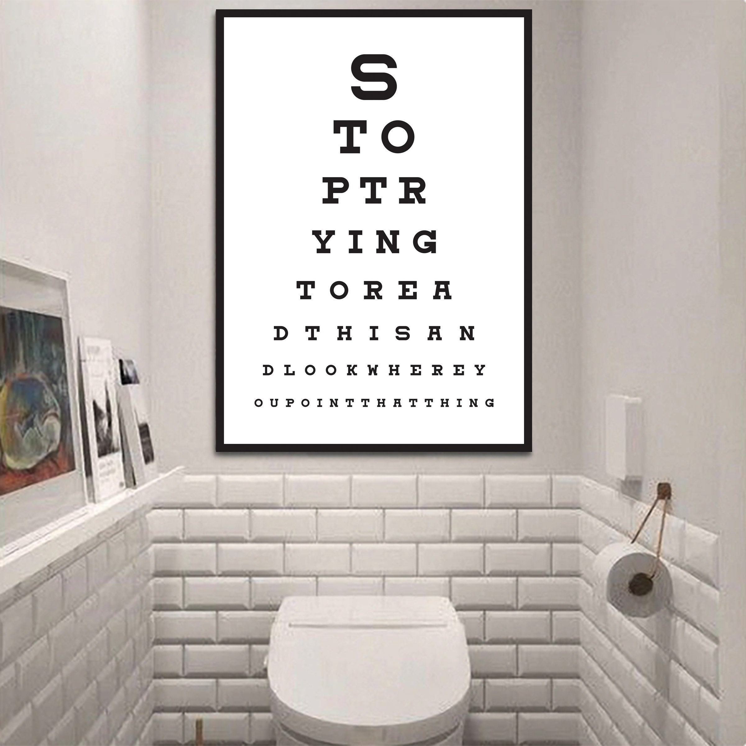 Funny Bathroom Printable Wall Art Stop Trying to Read This - Etsy