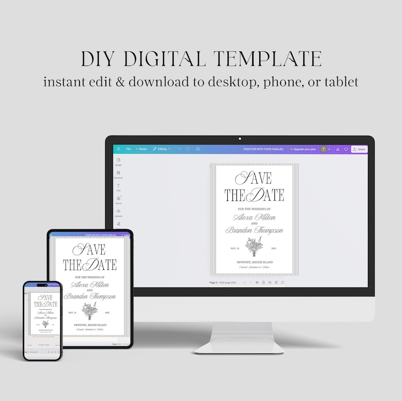 May include: A digital template displayed on a desktop computer, tablet, and smartphone. The template reads "Save the Date" with names and a floral design. The text "DIY DIGITAL TEMPLATE" is at the top.