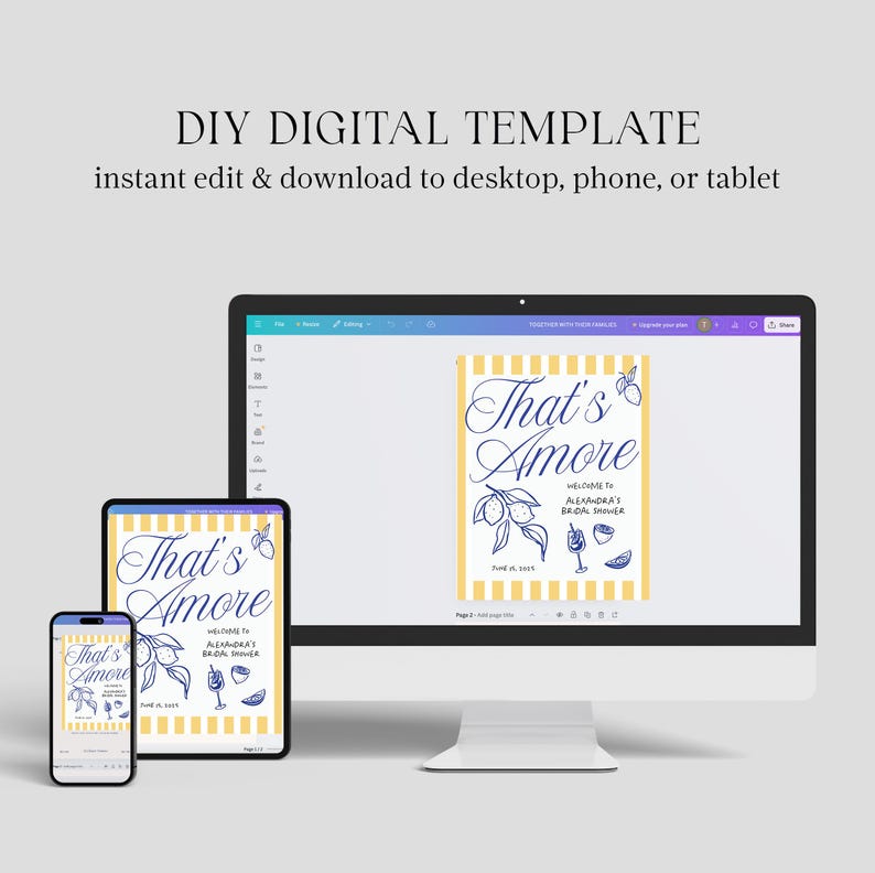 May include: A digital template for a bridal shower, displayed on a smartphone, tablet, and computer. The design includes the text "That's Amore" with lemon illustrations. The words "DIY DIGITAL TEMPLATE" are at the top, with instructions to edit and download.