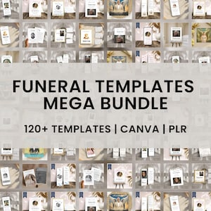 Op de afbeelding: Een verzameling rouw sjablonen, waaronder herdenkingskaarten, telefoonschermen en ingelijste foto's. De tekst "FUNERAL TEMPLATES MEGA BUNDLE" wordt weergegeven, samen met "120+ TEMPLATES | CANVA | PLR". De sjablonen bevatten afbeeldingen van mensen en religieuze beelden.