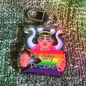 Bon Clay Be Gay do Crime Acrylic epoxy keychain and Stickers  - One Piece Anime Inspired Pride