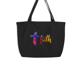 Faith Large Organic Tote Bag - Christian Tote Bag, Bible Verse Bag, Eco-Friendly, Religious Tote Bag, Faith Tote Bag, Christian Gifts